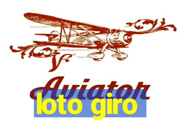 loto giro